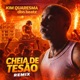 Cheia de Tesão Remix Single