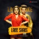 Lakk Shake Single
