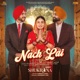 Nach Lai From Shukrana Single