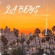 LA Boys Single