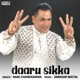 Daaru Sikka Single