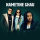 Nametine Ghau Single