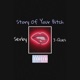Story of Your Bitch feat J Ques Single
