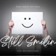 Still Smilin feat Chris Rivers Single