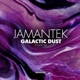 Galactic Dust Single