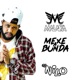 Mexe a Bunda feat DJ Nilo Single