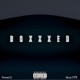 Boxxxed EP