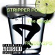 Stripper Pole feat Shanese Campbell Single