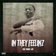 In They Feelinz Single