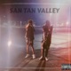 San Tan Valley feat YVN T3 Single