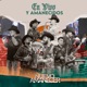 En Vivo Y Amanecidos