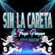 Sin la careta Single