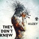 They Don t Know Single