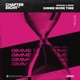 Gimme More Time Single