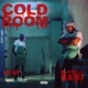 Cold Room Single