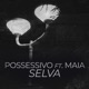 Selva feat Maia Single