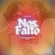 Nos Faltó Single
