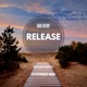 Release Extended Mix feat Rob Townley Single