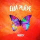 Ella Puede Single
