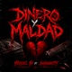 Dinero y Maldad Single