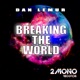 Breaking the World Single