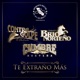 Te Extraño Más feat Cumbre Norteña Conjunto Brio Norteño ContraGolpe De Froy Espitia Single