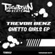 Ghetto Girls EP Single
