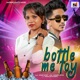 Bottle Me Toy Single