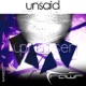 Unsaid Single