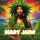 Mary Jane Single