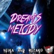 Dream s Melody Single