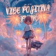 Vibe Positiva Funk EP
