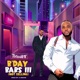 B day Bars III Not Selling Single