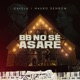 BB No Sé Asare Single