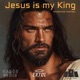 Jesus Is My King slowed and reverbed Single