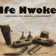 Ife Nwoke Single