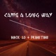 Came A Long Way feat PrimeTime Single