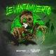 Levantamuerto Single