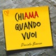 Chiama quando vuoi Single