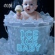 Ice Ice Baby Single
