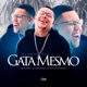 Ela Sabe Que Ela É Gata Mesmo Single
