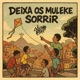 Deixa os Muleke Sorrir Single
