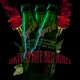 Dirty Sprite Red Roses Single