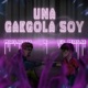 Una Gargola Soy Single