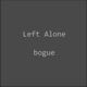 Left Alone Instrumental Single