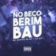 No Beco da Berimbau Single