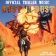 Rust and Dust Official Trailer Music Single