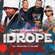 Idrope Single feat Tru LilKay MaSowetoBest Single