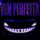VEM PERFEITA feat INFINITIX EP