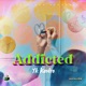 Addicted Single